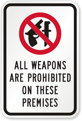 weapons prohibited sign